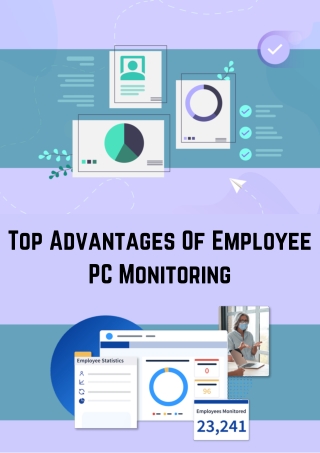 Top Advantages Of Employee PC Monitoring