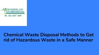 Chemical Waste Disposal Methods to Get rid of Hazardous Waste in a Safe Manner