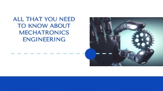 All that you need to know about Mechatronics Engineering