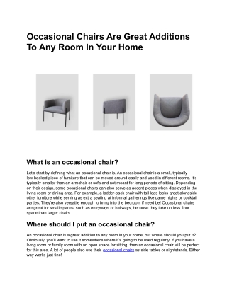 Occasional Chairs Are Great Additions To Any Room In Your Home