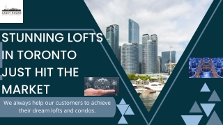 Are You Looking for Luxury Lofts In Toronto?