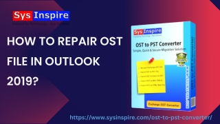 How to Repair OST File in Outlook 2019?