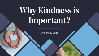 Why is Kindness Important?