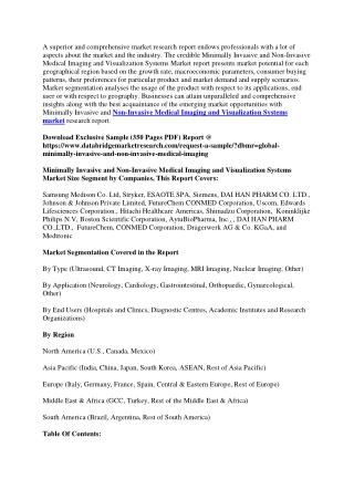 Minimally Invasive and Non-Invasive Medical Imaging and Visualization Systems Market