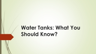 Water Tanks: What You Should Know?