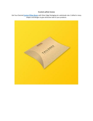 Custom pillow boxes