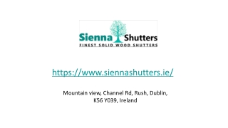 Sienna Shutters - Ireland