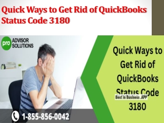 Quick Ways to Get Rid of QuickBooks Status Code 3180