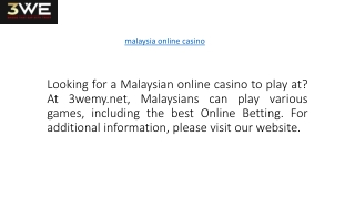 Malaysia Online Casino | 3wemy.net