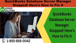 QuickBooks Database Server Manager Stopped! Here’s How to Fix it
