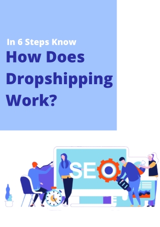 How Does Dropshipping Work