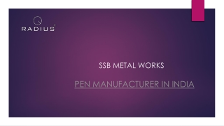 Pen Manufacturer in India | Ssbmetal.com