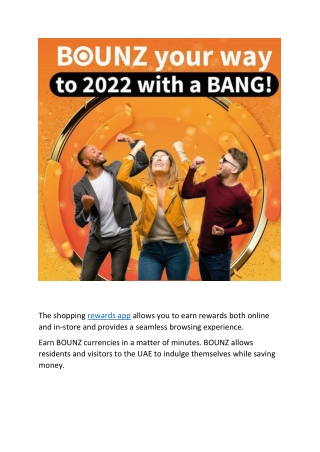 The shopping rewards app allows you to earn rewards both online and in