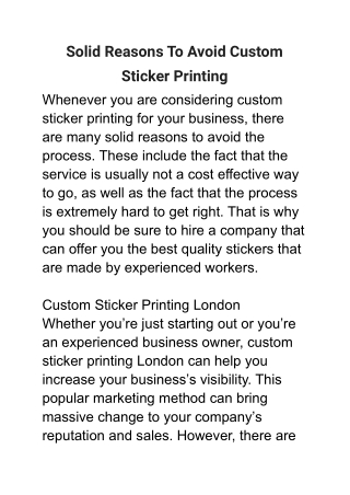 Solid Reasons To Avoid Custom Sticker Printing