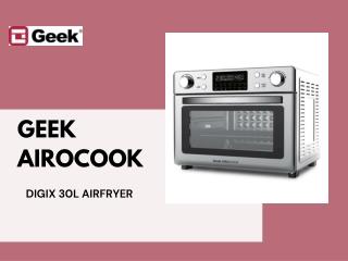 GEEK AIROCOOK  AIRFRYER DIGIX