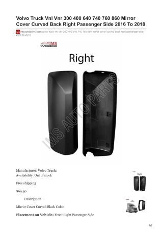 imsautoparts.com-Volvo Truck Vnl Vnr 300 400 640 740 760 860 Mirror Cover Curved Back Right Passenger Side 2016 To 201