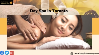 Get ready for Day Spa in Toronto at an Affordable Price - King Thai massage