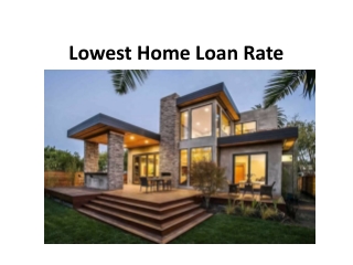 Lowest Home Loan Rate