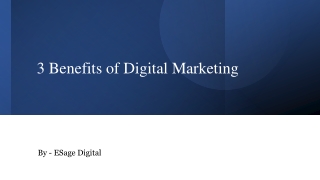 3 Benefits of Digital Marketing