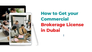 How to Get your Commercial Brokerage License in Dubai