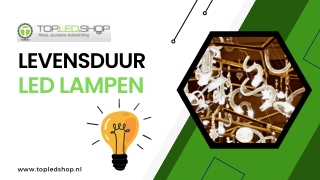 Levensduur LED lampen