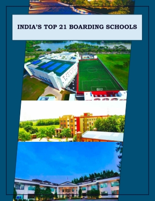 India's Top 21 Boarding Schools
