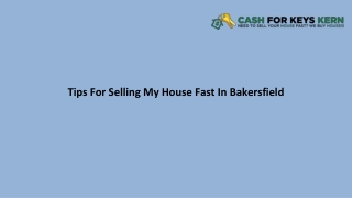 Tips For Selling My House Fast In Bakersfield