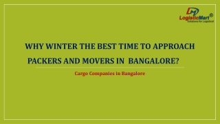 Why winter the best time to approach packers and movers in Bangalore