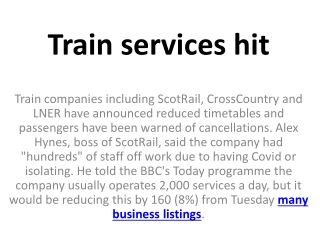 Train services hit