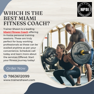 Which is the best Miami Fitness Coach?