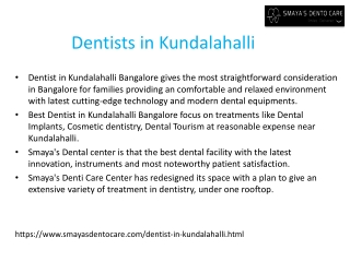 Dentists in Kundalahalli- dental clinic in kundalahalli