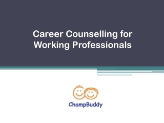 Career Counselling for Working Professionals - ChampBuddy