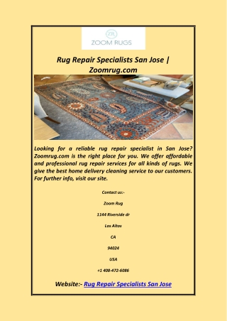 Rug Repair Specialists San Jose | Zoomrug.com