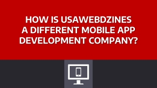 How Is Usawebdzines a Different Mobile App Development Company.