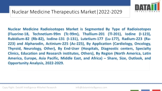 Nuclear Medicine Therapeutics Market Growth Drivers 2022-2029