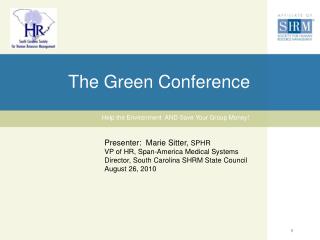 The Green Conference