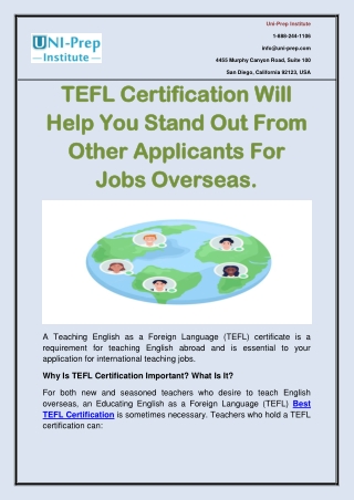 TEFL Certification Will Help You Stand Out From Other Applicants For Jobs Overseas.