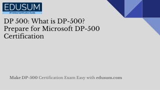 DP-500: What is DP 500? Prepare for Microsoft DP-500 Certification