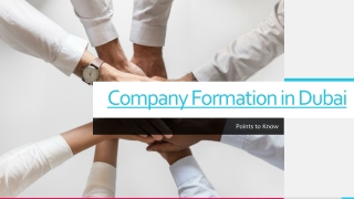 Company Formation in Dubai | Points to Know