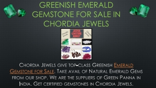 Greenish Emerald Gemstone for Sale in Chordia Jewels