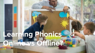 Learning Phonics Online vs Offline