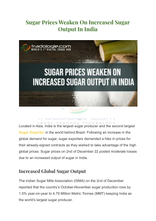 Sugar Prices Weaken On Increased Sugar Output In India