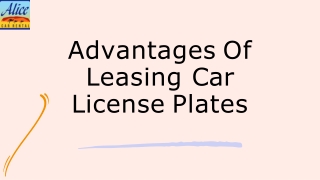 Advantages Of Leasing Car  License Plates