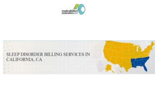 SLEEP DISORDER BILLING SERVICES IN CALIFORNIA, CA