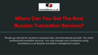 Where Can You Get The Best Russian Translation Services