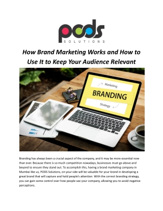 How Brand Marketing Works and How to Use It to Keep Your Audience Relevant