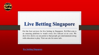 Live Betting Singapore | Ez12bet.com