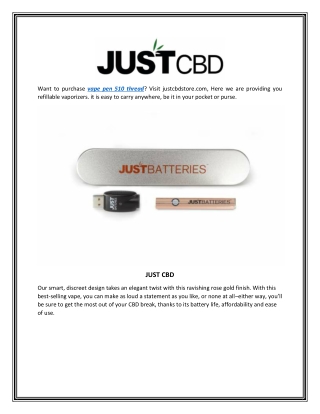 Vape pen 510 thread | Justcbdstore.com