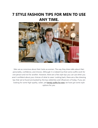 7 STYLE FASHION TIPS FOR MEN TO USE ANY TIME
