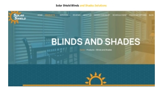 Blinds and Shades